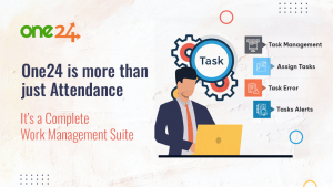 One24 Is More Than Just Attendance: It’s a Complete Work Management Suite